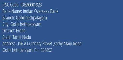 Indian Overseas Bank Gobichettipalayam Branch Erode IFSC Code IOBA0001823