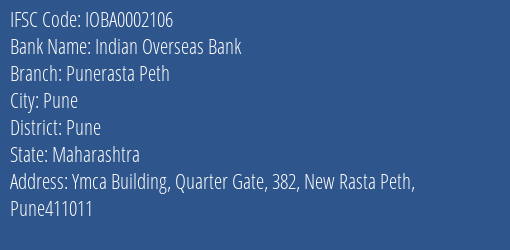 Indian Overseas Bank Punerasta Peth Branch Pune IFSC Code IOBA0002106