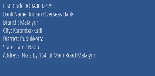 Indian Overseas Bank Malaiyur Branch Pudukkottai IFSC Code IOBA0002479