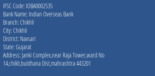 Indian Overseas Bank Chikhli Branch Navsari IFSC Code IOBA0002535