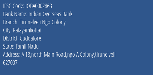 Indian Overseas Bank Tirunelveli Ngo Colony Branch Cuddalore IFSC Code IOBA0002863