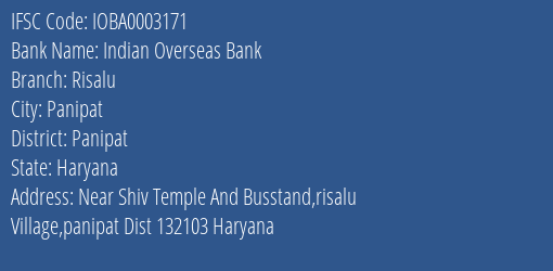 Indian Overseas Bank Risalu Branch Panipat IFSC Code IOBA0003171