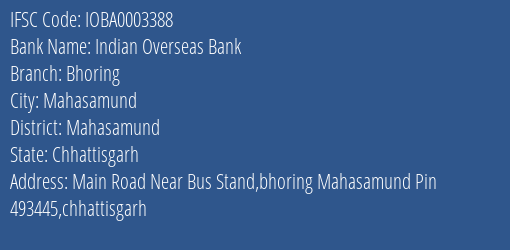 Indian Overseas Bank Bhoring Branch, Branch Code 003388 & IFSC Code IOBA0003388