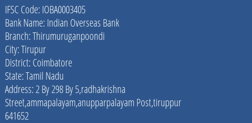 Indian Overseas Bank Thirumuruganpoondi Branch Coimbatore IFSC Code IOBA0003405