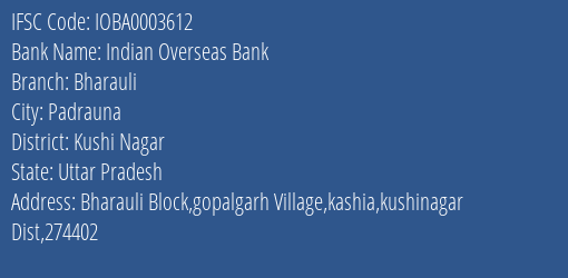 Indian Overseas Bank Bharauli Branch, Branch Code 003612 & IFSC Code IOBA0003612