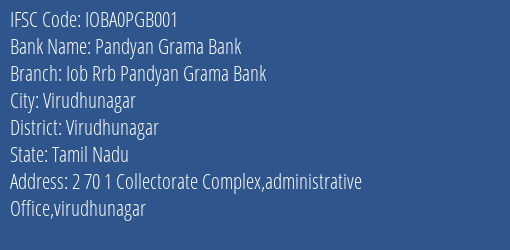 Pandyan Grama Bank Iob Rrb Pandyan Grama Bank Branch Virudhunagar IFSC Code IOBA0PGB001