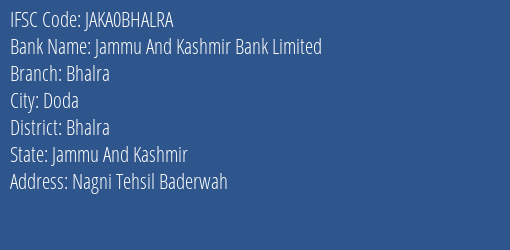 Jammu And Kashmir Bank Bhalra Branch Bhalra IFSC Code JAKA0BHALRA