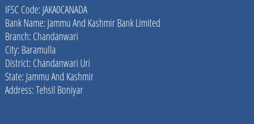 Jammu And Kashmir Bank Chandanwari Branch Chandanwari Uri IFSC Code JAKA0CANADA