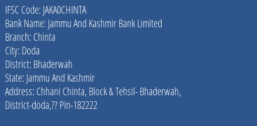 Jammu And Kashmir Bank Chinta Branch Bhaderwah IFSC Code JAKA0CHINTA