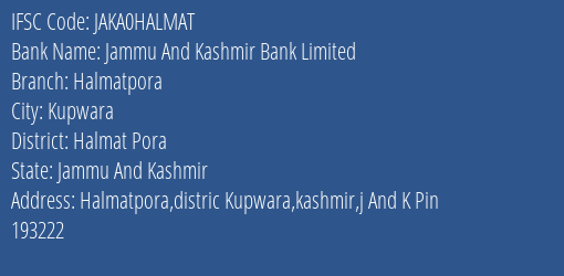Jammu And Kashmir Bank Halmatpora Branch Halmat Pora IFSC Code JAKA0HALMAT