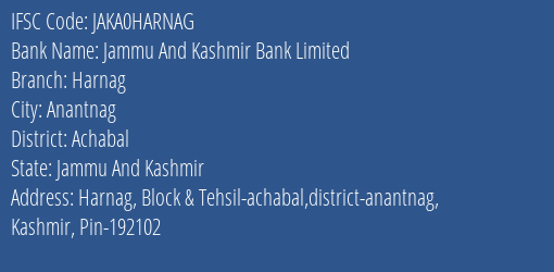 Jammu And Kashmir Bank Harnag Branch Achabal IFSC Code JAKA0HARNAG