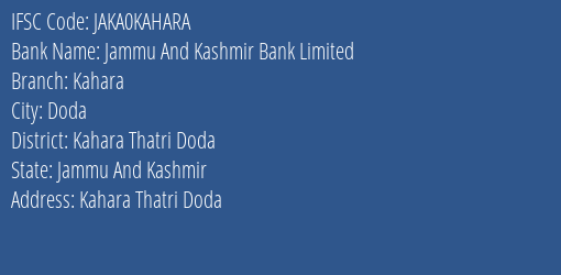 Jammu And Kashmir Bank Kahara Branch Kahara Thatri Doda IFSC Code JAKA0KAHARA