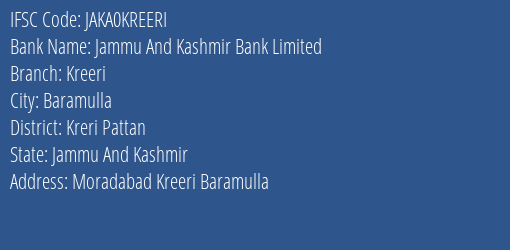 Jammu And Kashmir Bank Kreeri Branch Kreri Pattan IFSC Code JAKA0KREERI