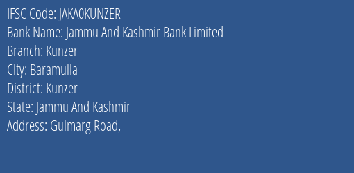 Jammu And Kashmir Bank Kunzer Branch Kunzer IFSC Code JAKA0KUNZER