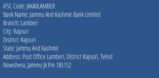 Jammu And Kashmir Bank Lamberi Branch Rajouri IFSC Code JAKA0LAMBER