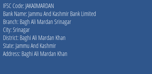 Jammu And Kashmir Bank Bagh Ali Mardan Srinagar Branch Baghi Ali Mardan Khan IFSC Code JAKA0MARDAN