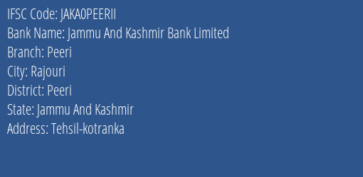Jammu And Kashmir Bank Peeri Branch Peeri IFSC Code JAKA0PEERII