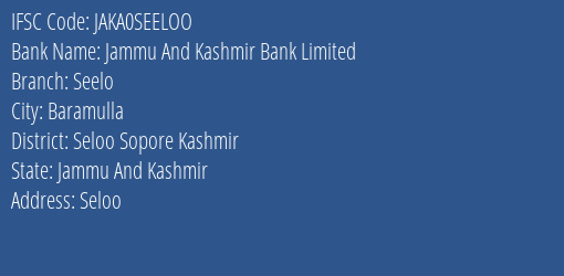Jammu And Kashmir Bank Seelo Branch Seloo Sopore Kashmir IFSC Code JAKA0SEELOO
