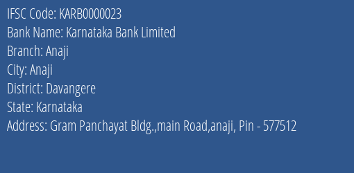 Karnataka Bank Anaji Branch Davangere IFSC Code KARB0000023