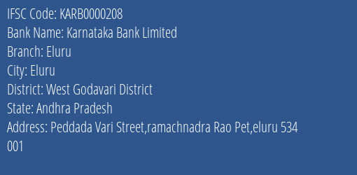 Karnataka Bank Eluru Branch West Godavari District IFSC Code KARB0000208