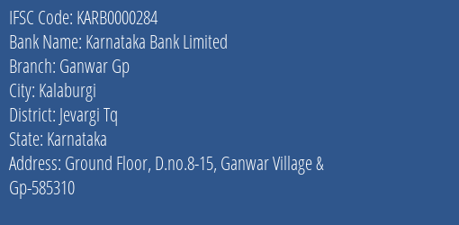 Karnataka Bank Ganwar Gp Branch Jevargi Tq IFSC Code KARB0000284