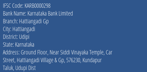 Karnataka Bank Hattiangadi Gp Branch Udipi IFSC Code KARB0000298
