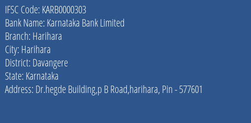 Karnataka Bank Harihara Branch Davangere IFSC Code KARB0000303