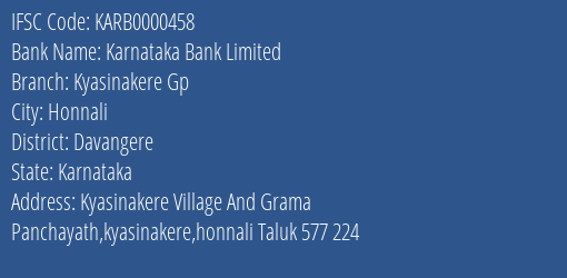 Karnataka Bank Kyasinakere Gp Branch Davangere IFSC Code KARB0000458