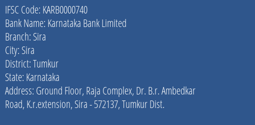 Karnataka Bank Sira Branch Tumkur IFSC Code KARB0000740