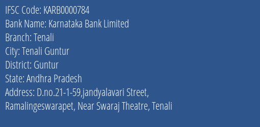 Karnataka Bank Tenali Branch Guntur IFSC Code KARB0000784