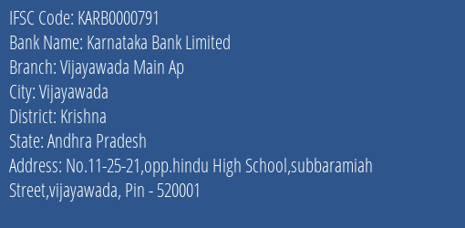 Karnataka Bank Vijayawada Main Ap Branch Krishna IFSC Code KARB0000791