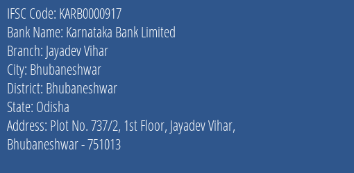 Karnataka Bank Jayadev Vihar Branch Bhubaneshwar IFSC Code KARB0000917