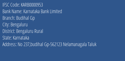 Karnataka Bank Budihal Gp Branch Bengaluru Rural IFSC Code KARB0000953