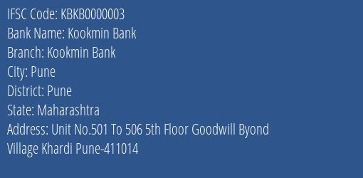 Kookmin Bank Kookmin Bank Branch, Branch Code 000003 & IFSC Code KBKB0000003