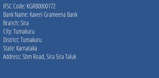 Kaveri Grameena Bank Sira Branch Tumakuru IFSC Code KGRB0000172
