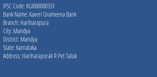 Kaveri Grameena Bank Hariharapura Branch Mandya IFSC Code KGRB0000331