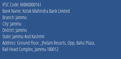 Kotak Mahindra Bank Jammu Branch Jammu IFSC Code KKBK0000161