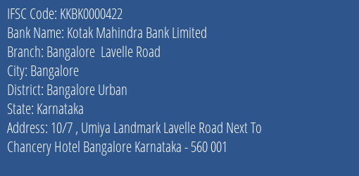 Kotak Mahindra Bank Limited Bangalore Lavelle Road Branch, Branch Code 000422 & IFSC Code Kkbk0000422