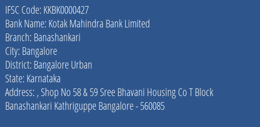 Kotak Mahindra Bank Limited Banashankari Branch, Branch Code 000427 & IFSC Code Kkbk0000427