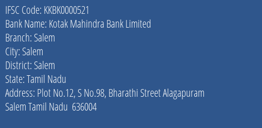 Kotak Mahindra Bank Salem Branch Salem IFSC Code KKBK0000521