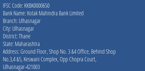 Kotak Mahindra Bank Ulhasnagar Branch Thane IFSC Code KKBK0000650
