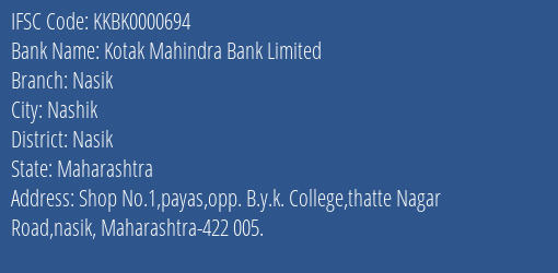 Kotak Mahindra Bank Nasik Branch Nasik IFSC Code KKBK0000694