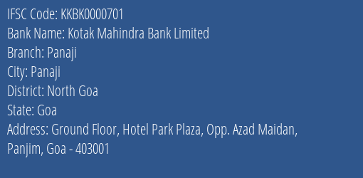 Kotak Mahindra Bank Panaji Branch North Goa IFSC Code KKBK0000701