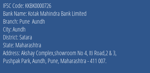 Kotak Mahindra Bank Pune Aundh Branch Satara IFSC Code KKBK0000726