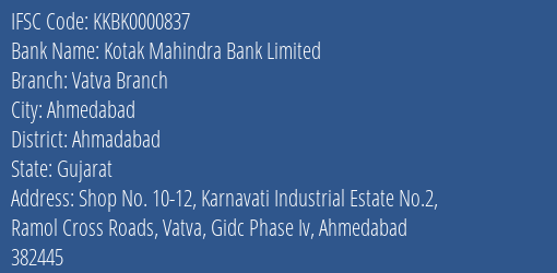 Kotak Mahindra Bank Limited Vatva Branch Branch IFSC Code