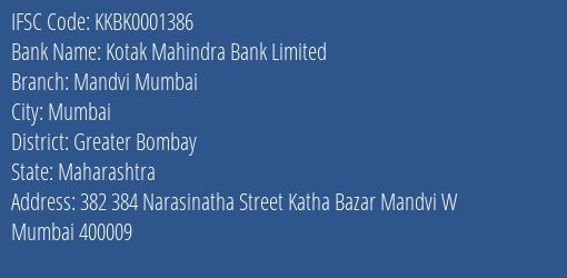 Kotak Mahindra Bank Mandvi Mumbai Branch Greater Bombay IFSC Code KKBK0001386