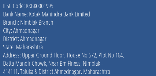 Kotak Mahindra Bank Nimblak Branch Branch Ahmadnagar IFSC Code KKBK0001995