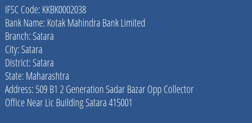 Kotak Mahindra Bank Satara Branch Satara IFSC Code KKBK0002038