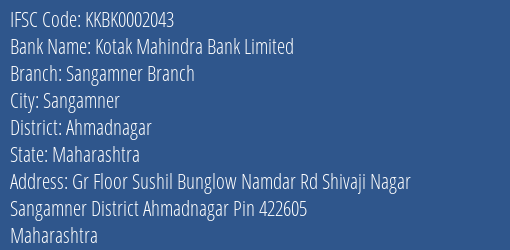 Kotak Mahindra Bank Sangamner Branch Branch Ahmadnagar IFSC Code KKBK0002043