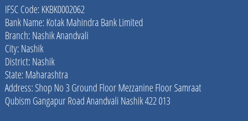 Kotak Mahindra Bank Nashik Anandvali Branch Nashik IFSC Code KKBK0002062